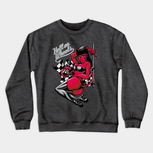 Devil Pin-Up Girl - Hell on Wheels Crewneck Sweatshirt by fatline